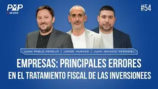 #PMPenvivo 11/12 - #empresas principales errores en el #tratamientofiscal de las #inversiones - ⬇️