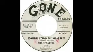 STOMPERS= STOMPIN' ROUND THE XMAS TREE   1961=  GONE 5120