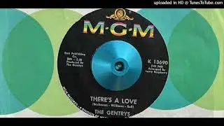The Gentrys - There's a Love (M-G-M) 1967