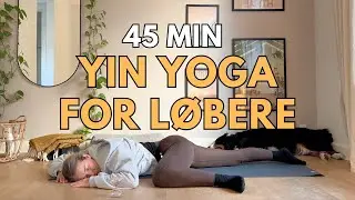 Yin yoga for løbere 45 min | Lår & baglår flexibilitet