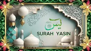 Yā Sīn ( يس )# 83 verses &bull; revealed at Meccan# powerful; protecting #heart touching#Al Barakah249
