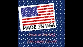 Made In The USA Challenge