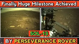 Perseverance Moves Its Arm and Took Latest Images || Sol-13 || Robotic Arm Movement On Mars ||