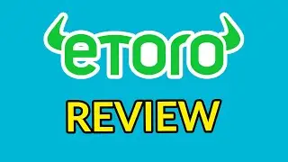 eToro Review 2025 - Is This Broker Any Good?