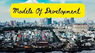 Models of development| Development communication| key points of models of development #youtube