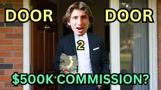Do Door To Door Salesmen Really Make THAT MUCH MONEY?