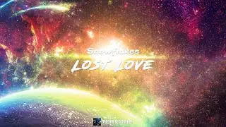 Snowflakes - Lost Love