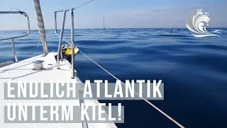 #17 | Durch die Straße von Gibraltar und weiter Richtung Kanaren - Weltumsegelung Sailing Insieme