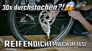 TUNAP Reifendichtmilch im H&auml;rtetest 🚲💥 | &Uuml;ber 30 Einstiche &ndash; h&auml;lt sie dicht?