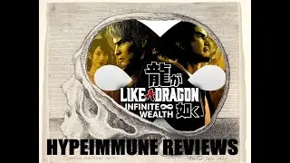 Like a Dragon: Infinite Wealth - Hypeimmune Reviews