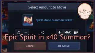 MIR4 Spirit Summon | Chance rate of getting Epic Spirit using x40 Summon Scroll