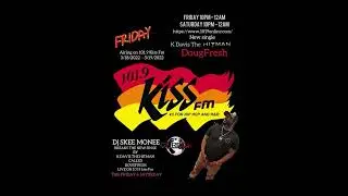 Skeemonee of 101.9 kiss fm is breaking the new DougFresh song on kiss fm