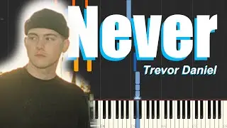 Never - Trevor Daniel (Piano Tutorial)