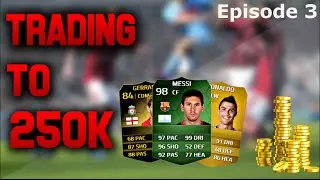 FIFA 14 UT | Trading To 250k #3 | Final Episode! | Ultimate Team Trading Series