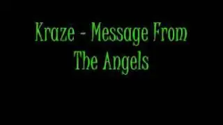 Kraze - Message from the Angels