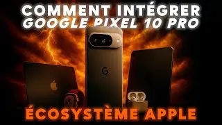 Comment j&rsquo;ai int&eacute;gr&eacute; mon Google Pixel dans mon &eacute;cosyst&egrave;me Apple ?