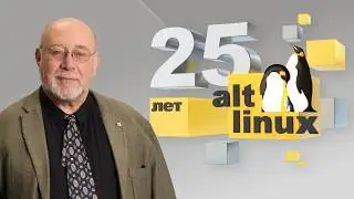 How did ALT Linux begin, and how is it still evolving? Alexey Smirnov