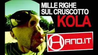 Kola - Mille righe sul cruscotto | Hano.it