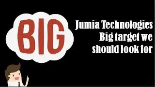 Jumia Technologies Big target we should look for - jmia stock