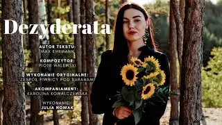 Dezyderata (Piwnica pod Baranami) - wyk. Julia Nowak