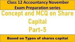 MCQ question and answer of SHARE CAPITAL class 12| Term 1 EXam MCQ of accountancy 2021-22| Part 6