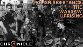 Polish Resistance - The Warsaw Uprising