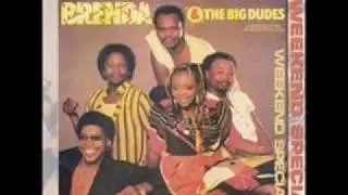 Brenda & The Big Dudes - Weekend Special