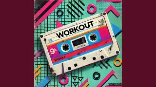90's Workout Tape (Extended Mix)