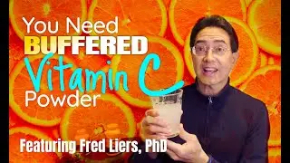 You Need Buffered Vitamin C Powder | High-Potency, Cost-Effective Vitamin C for Daily Use