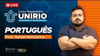 CONCURSO UNIRIO 2025 | PORTUGUÊS - COORDENAÇÃO DE ORAÇÕES | PROF. RAFAEL MANNARINO