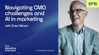 Navigating CMO challenges and AI in marketing with Drew Neisser
