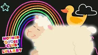 Oh Where Oh Where Has My Little Dog Gone + More | Mother Goose Club Lullaby