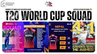 Nepal T20 World Cup squad announced🔥| Women's global qualifier | Ashes | Abhishek Frames