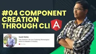 #04 Component creation Through CLI | Generate template code | @Component Decorator
