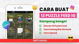 Cara Membuat 12 Puzzle Feed Instagram Nyambung | Ukuran, Cara Potong & Upload