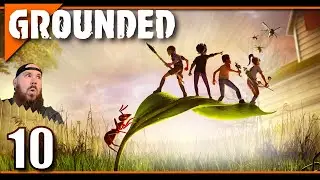 The Larva is attacking our base! - Part 10 - FoX plays Grounded w/ Sound and Cheems