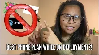 BEST PHONE PLAN WHILE ON DEPLOYMENT?!