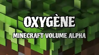 OXYG&Egrave;NE - Minecraft Volume Alpha | C418 | Copyright Free Music | Compose Music |