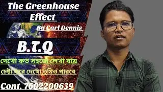 The Greenhouse Effect important broad Question / What is the poet’s aim in writing the poem?#english