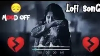Sad Song 2025 💔 | Heart Broken Breakup Song | Mood Off Emotional Hindi Song