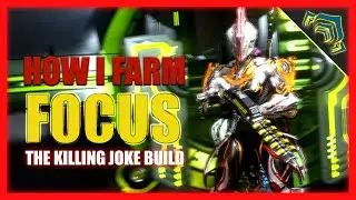Warframe | Ember Prime : The Killing Joke Build | How I Farm Focus and wreck Sanctuary Onslaught