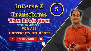 Inverse Z transforms when ROC is given with Mayur Sir  #sem4 #maths #live #stream #education