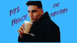 BOYZ BRUNCH