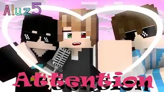 Attention Meme Aluz 5 Mineimator Animation Minecraft Myanmar SunShine & Gugumi Love Story