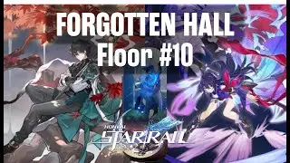 Forgotten Hall Memory Stage 10 | Best DPS in Honkai: Star Rail !!!