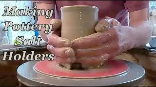 Making some simple Pottery Salt Pots
