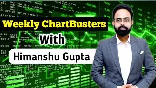 Weekly Chartbusters - 16 July 2023 ! Weekly Trading stocks series with Himanshu Gupta !