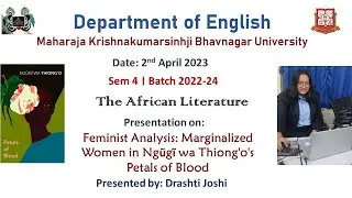 Feminist Analysis: Marginalized women in the Ngugi wa Thiong'o 's Petals of Blood.