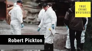 Canadian Serial Killer with 49 Victims Robert Willie Pickton