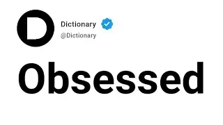 Obsessed Meaning In English